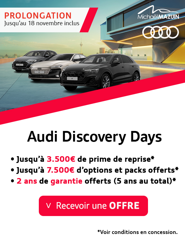 Promotion Audi prolongée jusqu'au 28 octobre, incluant jusqu'à 3.500€ de prime de reprise, 7.500€ d'options offertes et 2 ans de garantie supplémentaires, visible sur trois modèles de voitures Audi.